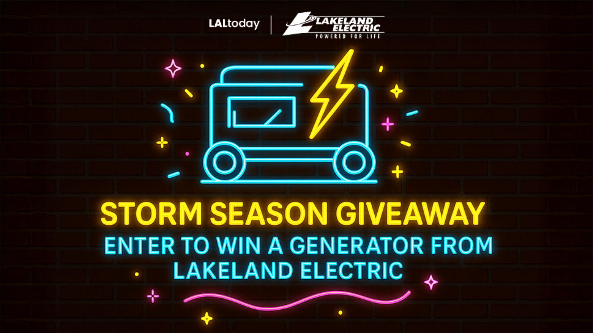Neon image of Generator giveaway from Laltoday and Lakeland Electric